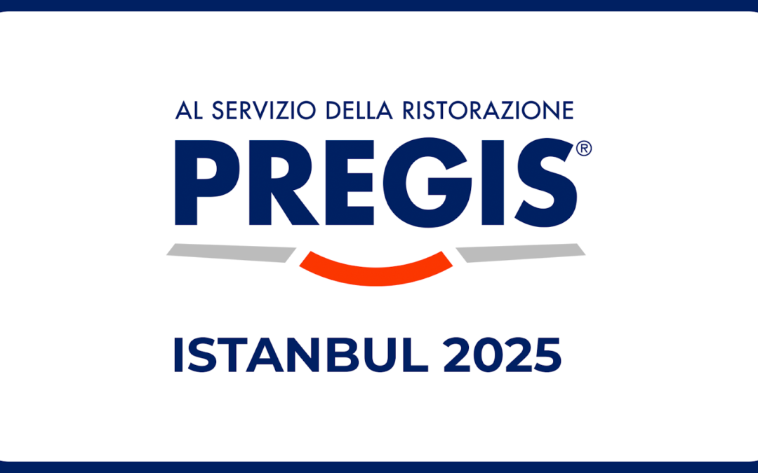 Convention annuale Pregis – Istanbul 2025