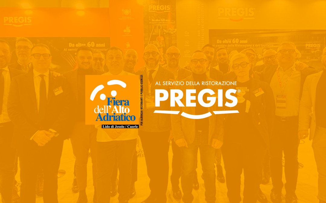 Pregis – Fiera dell’Alto Adriatico 2026