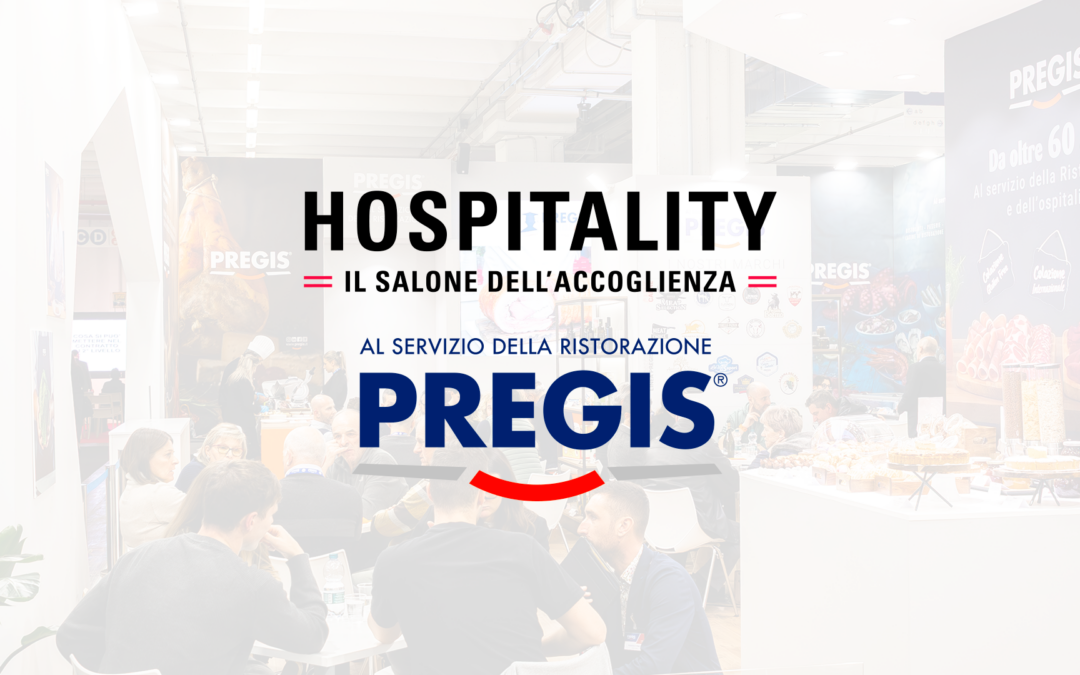 Pregis a Hospitality Riva: sinergia, competenza e territorio