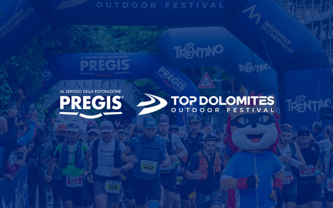 Pregis Main Sponsor dell’8ª edizione della Top Dolomites Outdoor Festival